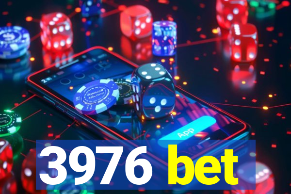 3976 bet